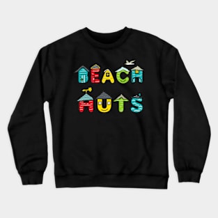 Beach Huts Crewneck Sweatshirt